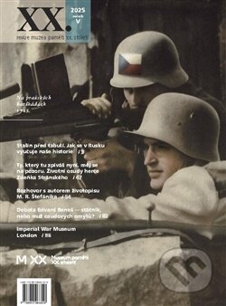 Kniha: Revue Muzea paměti XX. století - 5/2025 (Muzeum paměti XX.století). Muzeum paměti XX.století, 2025 Kniha: Revue Muzea paměti XX. století - 5/2025 (Muzeum paměti XX.století). Muzeum paměti XX.století, 2025