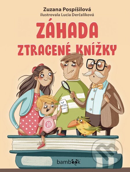 Kniha: Záhada ztracené knížky (Zuzana Pospíšilová a Lucia Derčalíková). Bambook, 2026 Kniha: Záhada ztracené knížky (Zuzana Pospíšilová a Lucia Derčalíková). Bambook, 2026
