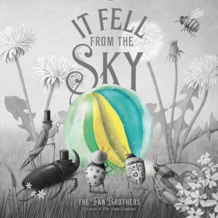 Kniha: It Fell from the Sky (Eric Fan a Terry Fan). Simon & Schuster Books for Young Readers, 2021 Kniha: It Fell from the Sky (Eric Fan a Terry Fan). Simon & Schuster Books for Young Readers, 2021
