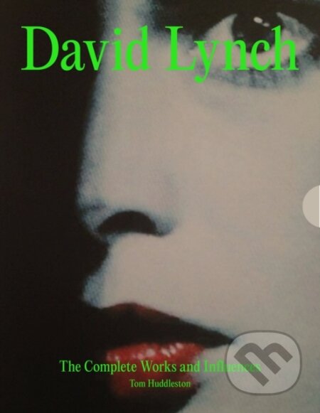 Kniha: David Lynch (Tom Huddleston). , 2025 Kniha: David Lynch (Tom Huddleston). , 2025