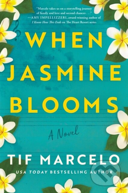 Kniha: When Jasmine Blooms (Tif Marcelo). Lake Union Publishing, 2023 Kniha: When Jasmine Blooms (Tif Marcelo). Lake Union Publishing, 2023