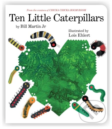 Kniha: Ten Little Caterpillars (Bill a Jr. Martin). Little, Brown, 2025 Kniha: Ten Little Caterpillars (Bill a Jr. Martin). Little, Brown, 2025