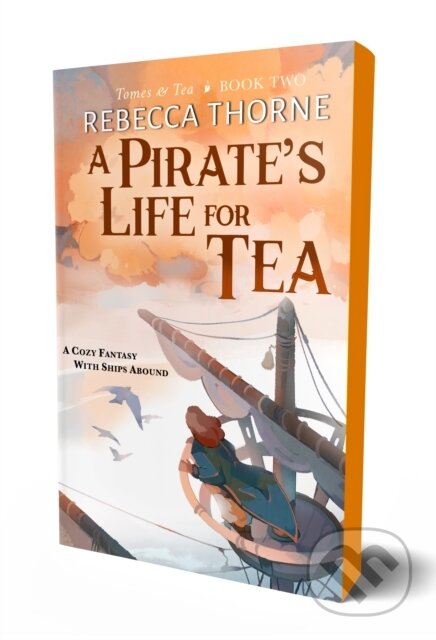 Kniha: Pirate's Life for Tea (Rebecca Thorne). , 2024 Kniha: Pirate's Life for Tea (Rebecca Thorne). , 2024