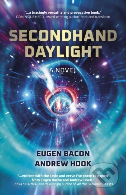 Kniha: Secondhand Daylight (Eugen Bacon). , 2023 Kniha: Secondhand Daylight (Eugen Bacon). , 2023