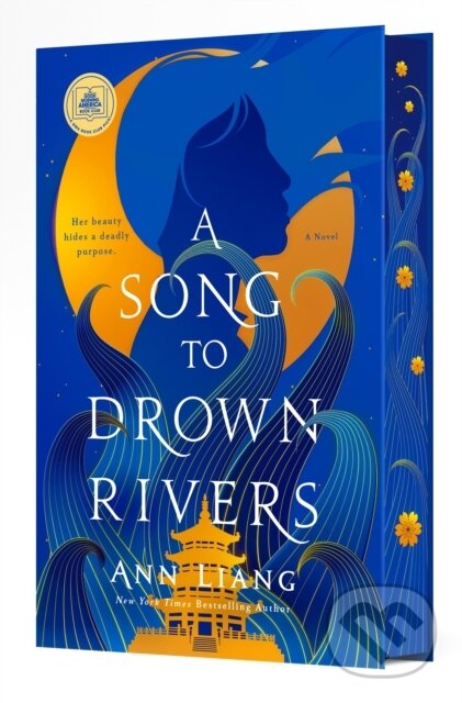 Kniha: Song to Drown Rivers (Ann Liang). St. Martin´s Press, 2024 Kniha: Song to Drown Rivers (Ann Liang). St. Martin´s Press, 2024