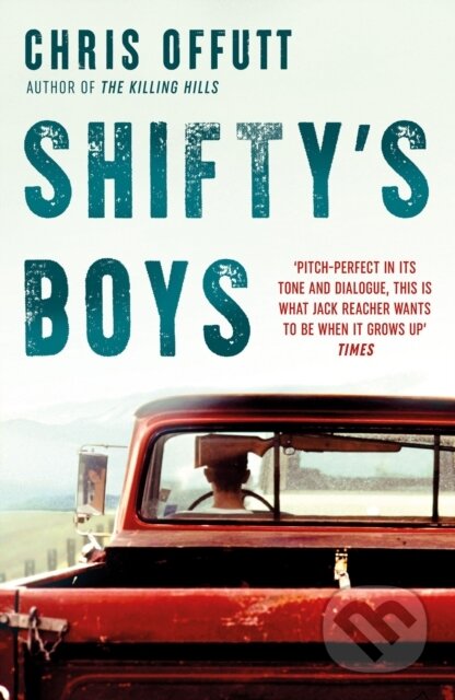 Kniha: Shifty's Boys (Chris Offutt). No Exit, 2022 Kniha: Shifty's Boys (Chris Offutt). No Exit, 2022