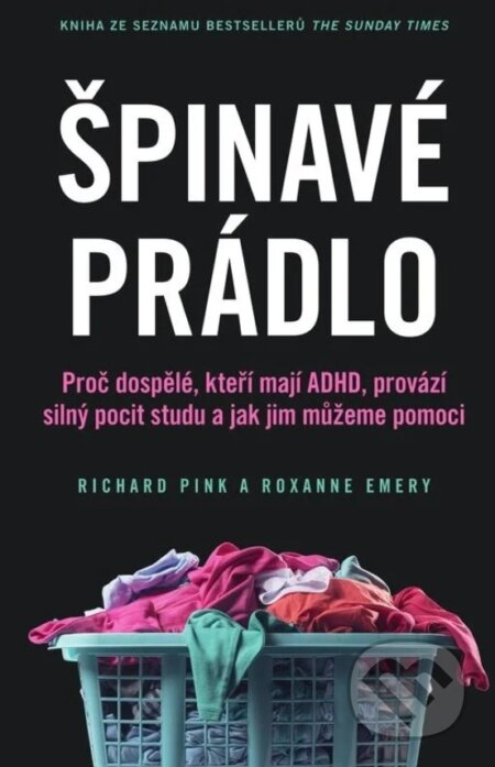 Kniha: Špinavé prádlo (Richard Pink a Roxanne Emery). AURORA, 2025 Kniha: Špinavé prádlo (Richard Pink a Roxanne Emery). AURORA, 2025