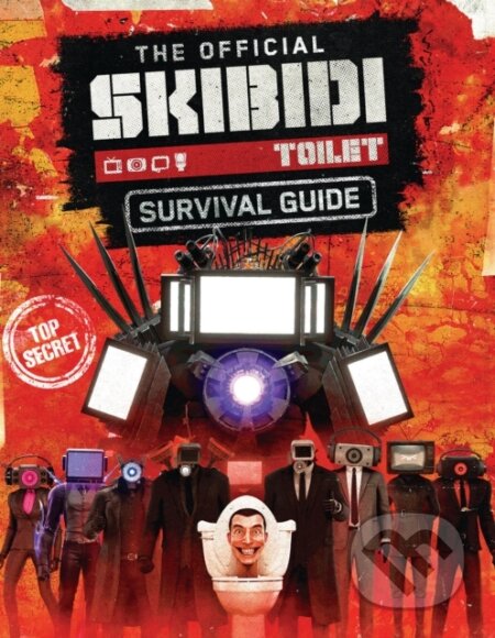 Kniha: Skibidi: The Official Skibidi Toilet Survival Guide (Scholastic). Scholastic, 2025 Kniha: Skibidi: The Official Skibidi Toilet Survival Guide (Scholastic). Scholastic, 2025