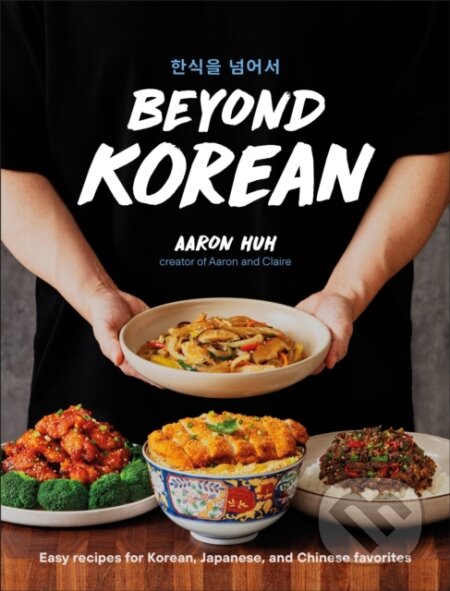 Kniha: Beyond Korean (Aaron Huh). Dorling Kindersley, 2025 Kniha: Beyond Korean (Aaron Huh). Dorling Kindersley, 2025