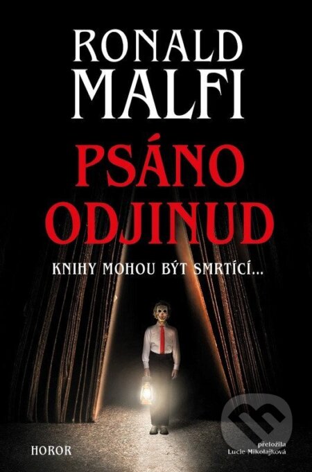 Kniha: Psáno odjinud (Ronald Malfi). Fobos, 2026 Kniha: Psáno odjinud (Ronald Malfi). Fobos, 2026