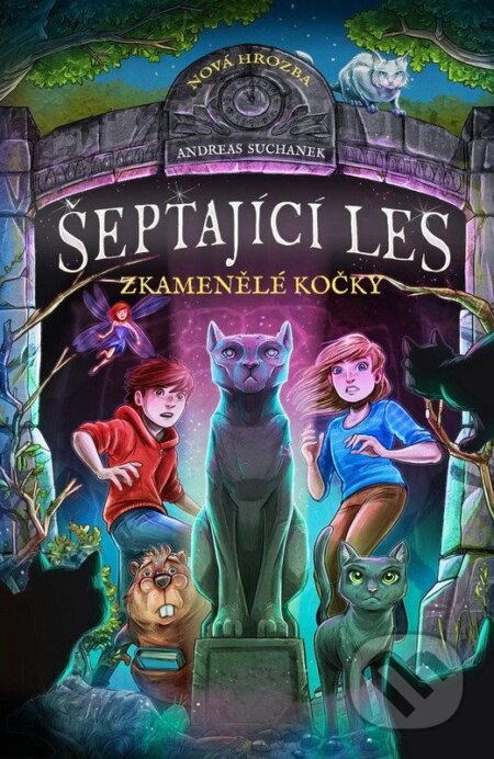 Kniha: Šeptající les: Zkamenělé kočky (Andreas Suchanek). Drobek, 2026 Kniha: Šeptající les: Zkamenělé kočky (Andreas Suchanek). Drobek, 2026