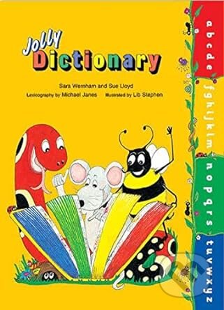 Kniha: Jolly Dictionary (Sara Wernham). Jolly Learning, 2003 Kniha: Jolly Dictionary (Sara Wernham). Jolly Learning, 2003
