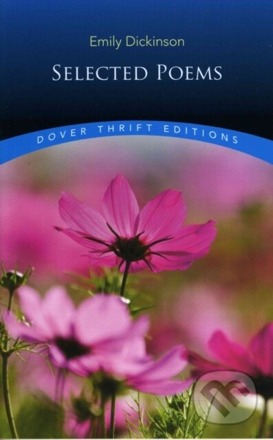 Kniha: Selected Poems (Emily Dickinson). Dover Publications, 1990 Kniha: Selected Poems (Emily Dickinson). Dover Publications, 1990