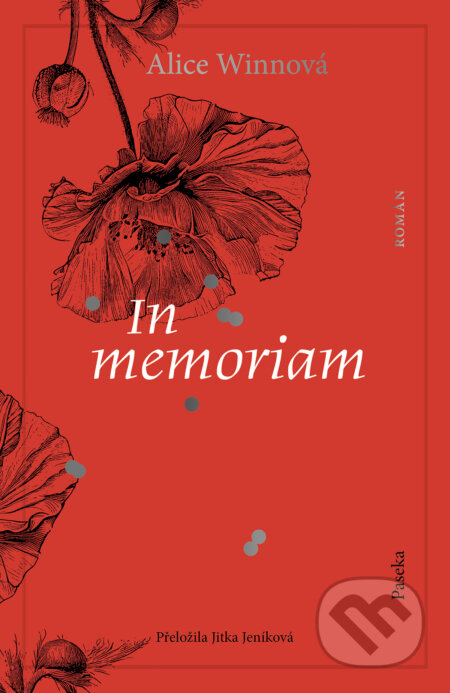 E-kniha: In memoriam (Alice Winnová). Paseka, 2024 E-kniha: In memoriam (Alice Winnová). Paseka, 2024