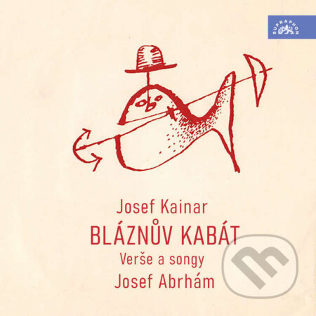 Audiokniha: Bláznův kabát (Josef Kainar). Supraphon, 2025 Audiokniha: Bláznův kabát (Josef Kainar). Supraphon, 2025
