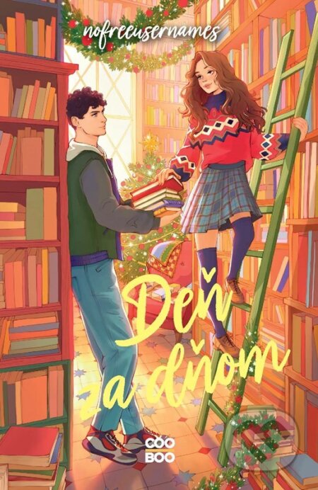 E-kniha: Deň za dňom (Nofreeusernames). CooBoo SK, 2025 E-kniha: Deň za dňom (Nofreeusernames). CooBoo SK, 2025