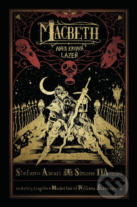 Kniha: Macbeth aneb Krvavá lázeň (-). Comics centrum, 2025 Kniha: Macbeth aneb Krvavá lázeň (-). Comics centrum, 2025