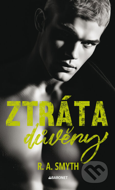 E-kniha: Ztráta důvěry (R. A. Smyth). Baronet, 2025 E-kniha: Ztráta důvěry (R. A. Smyth). Baronet, 2025