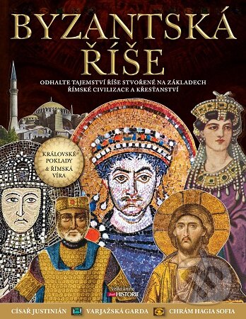 Kniha: Byzantská říše (Zara Gaspar). Extra Publishing, 2025 Kniha: Byzantská říše (Zara Gaspar). Extra Publishing, 2025