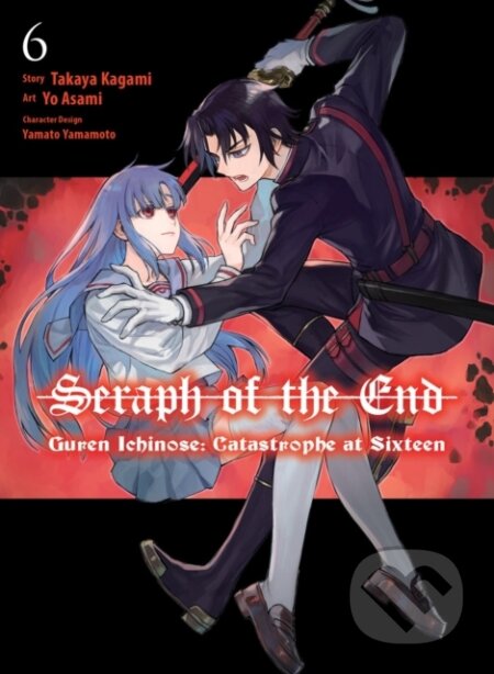 Kniha: Seraph of the End: Guren Ichinose: Catastrophe at Sixteen (manga) 6 (Takaya Kagami). Vertical, 2024 Kniha: Seraph of the End: Guren Ichinose: Catastrophe at Sixteen (manga) 6 (Takaya Kagami). Vertical, 2024