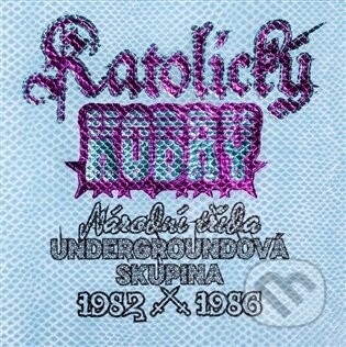 Kniha: Katolický kobry (Adam Gebert). Revolver Revue, 2025 Kniha: Katolický kobry (Adam Gebert). Revolver Revue, 2025