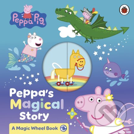 Kniha: Peppa Pig: Peppas Magical Story (Peppa Pig). Penguin Random House Childrens UK, 2026 Kniha: Peppa Pig: Peppas Magical Story (Peppa Pig). Penguin Random House Childrens UK, 2026