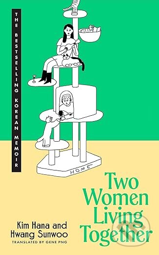 Kniha: Two Women Living Together (Kim Hana). Transworld, 2026 Kniha: Two Women Living Together (Kim Hana). Transworld, 2026