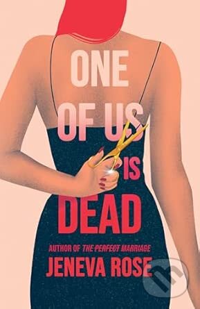 Kniha: One of Us Is Dead (Jeneva Rose). , 2026 Kniha: One of Us Is Dead (Jeneva Rose). , 2026