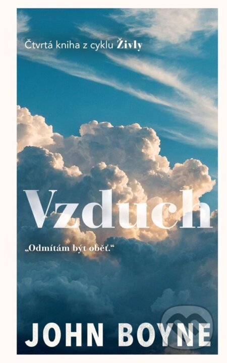 Kniha: Vzduch (John Boyne). Slovart CZ, 2026 Kniha: Vzduch (John Boyne). Slovart CZ, 2026