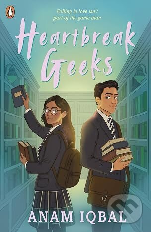 Kniha: Heartbreak Geeks (Anam Iqbal). Penguin Random House Childrens UK, 2026 Kniha: Heartbreak Geeks (Anam Iqbal). Penguin Random House Childrens UK, 2026