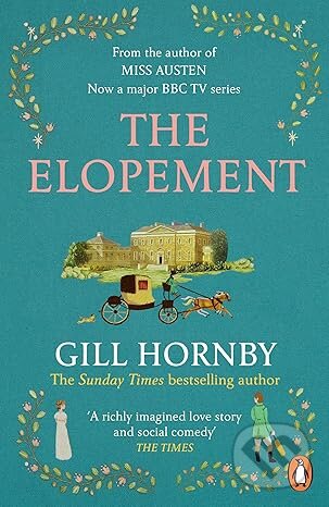Kniha: The Elopement (Gill Hornby). Cornerstone, 2026 Kniha: The Elopement (Gill Hornby). Cornerstone, 2026