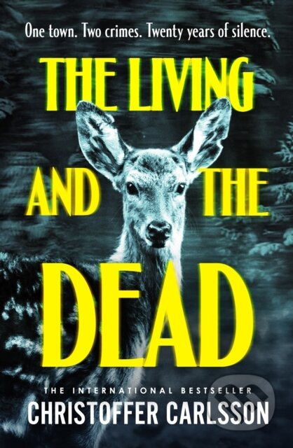 Kniha: The Living and the Dead (Christoffer Carlsson). Penguin Books, 2026 Kniha: The Living and the Dead (Christoffer Carlsson). Penguin Books, 2026