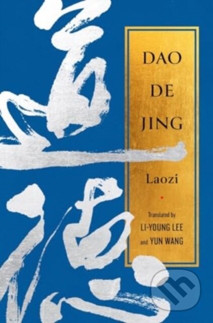 Kniha: Dao De Jing (Laozi). WW Norton & Co, 2024 Kniha: Dao De Jing (Laozi). WW Norton & Co, 2024