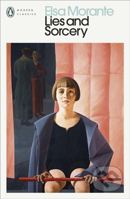 Kniha: Lies and Sorcery (Elsa Morante). Penguin Books, 2026 Kniha: Lies and Sorcery (Elsa Morante). Penguin Books, 2026