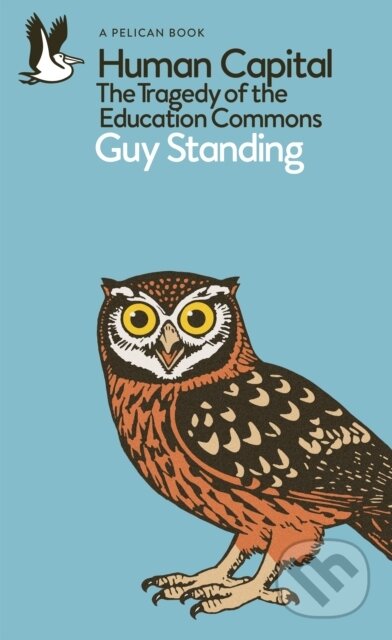 Kniha: Human Capital (Guy Standing). Penguin Books, 2026 Kniha: Human Capital (Guy Standing). Penguin Books, 2026