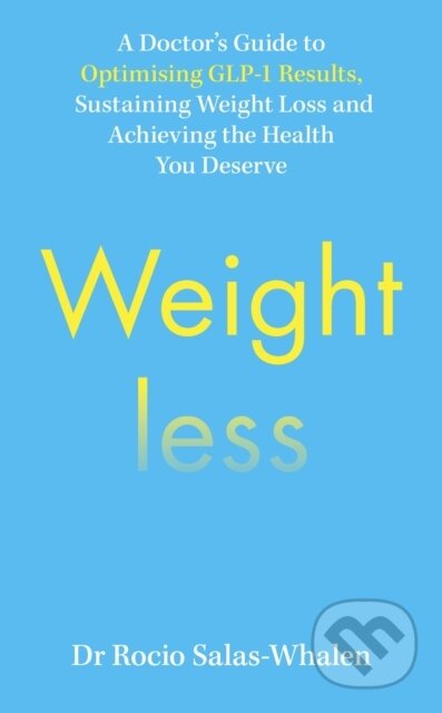 Kniha: Weightless (Rocio Salas-Whalen). Ebury Publishing, 2026 Kniha: Weightless (Rocio Salas-Whalen). Ebury Publishing, 2026