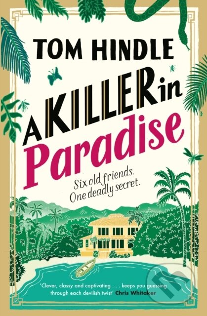 Kniha: A Killer in Paradise (Tom Hindle). Random House, 2026 Kniha: A Killer in Paradise (Tom Hindle). Random House, 2026