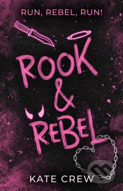 Kniha: Rook & Rebel (Kate Crew). Headline Publishing Group, 2026 Kniha: Rook & Rebel (Kate Crew). Headline Publishing Group, 2026