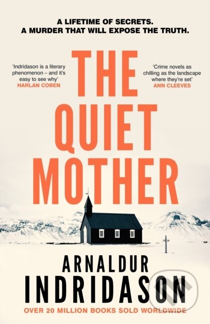 Kniha: The Quiet Mother (Arnaldur Indridason). Vintage, 2026 Kniha: The Quiet Mother (Arnaldur Indridason). Vintage, 2026
