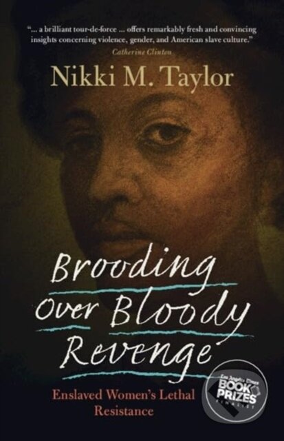 Kniha: Brooding over Bloody Revenge (Nikki M. Taylor). Cambridge University Press, 2025 Kniha: Brooding over Bloody Revenge (Nikki M. Taylor). Cambridge University Press, 2025
