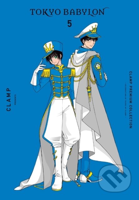 Kniha: CLAMP Premium Collection Tokyo Babylon, Vol. 5 (CLAMP CLAMP). Yen Press, 2024 Kniha: CLAMP Premium Collection Tokyo Babylon, Vol. 5 (CLAMP CLAMP). Yen Press, 2024