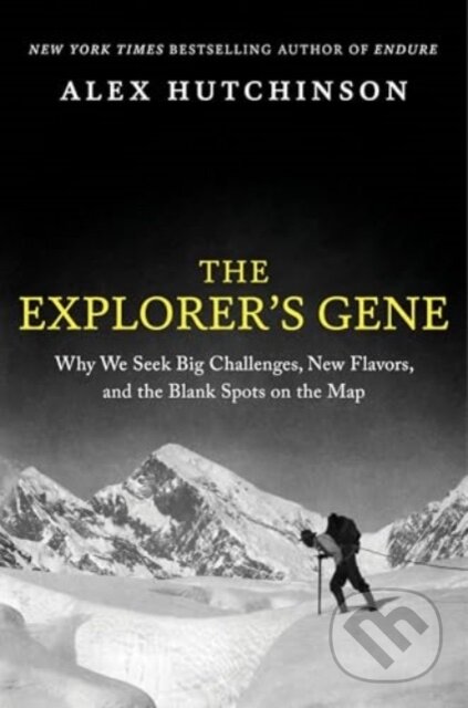 Kniha: The Explorer's Gene (Alex Hutchinson). HarperCollins, 2025 Kniha: The Explorer's Gene (Alex Hutchinson). HarperCollins, 2025