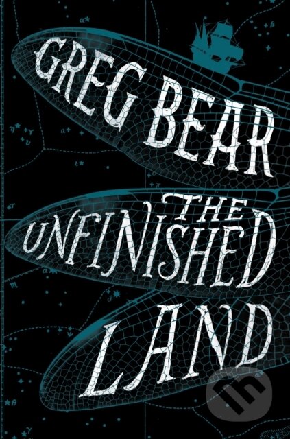 Kniha: Unfinished Land (Greg Bear). HarperCollins, 2021 Kniha: Unfinished Land (Greg Bear). HarperCollins, 2021