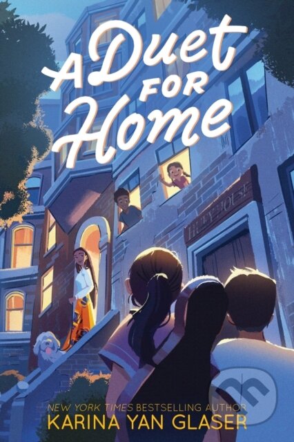 Kniha: Duet for Home (Karina Yan Glaser). Clarion Books, 2022 Kniha: Duet for Home (Karina Yan Glaser). Clarion Books, 2022