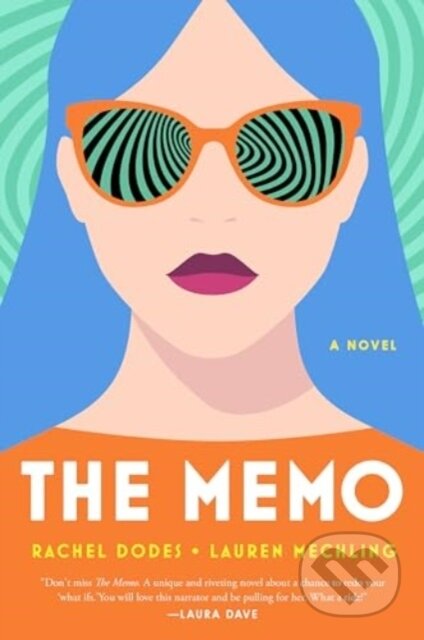 Kniha: Memo (Lauren Mechling a Rachel Dodes). Harper Perennial, 2024 Kniha: Memo (Lauren Mechling a Rachel Dodes). Harper Perennial, 2024