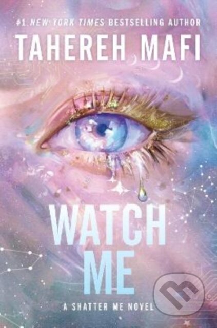 Kniha: The Watch Me (Tahereh Mafi). Storytide, 2025 Kniha: The Watch Me (Tahereh Mafi). Storytide, 2025