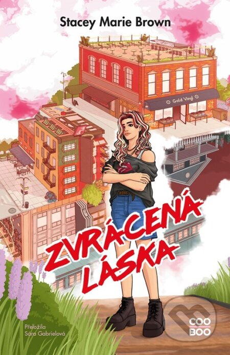 Kniha: Zvrácená láska (Stacey Marie Brown). CooBoo CZ, 2026 Kniha: Zvrácená láska (Stacey Marie Brown). CooBoo CZ, 2026