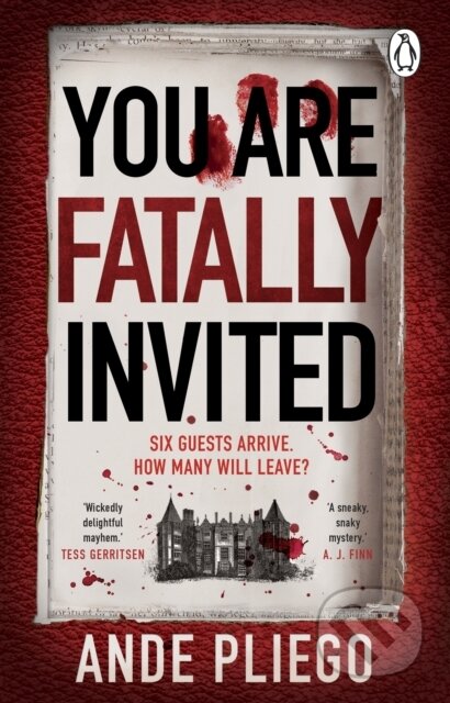 Kniha: You Are Fatally Invited (Ande Pliego). Transworld, 2025 Kniha: You Are Fatally Invited (Ande Pliego). Transworld, 2025