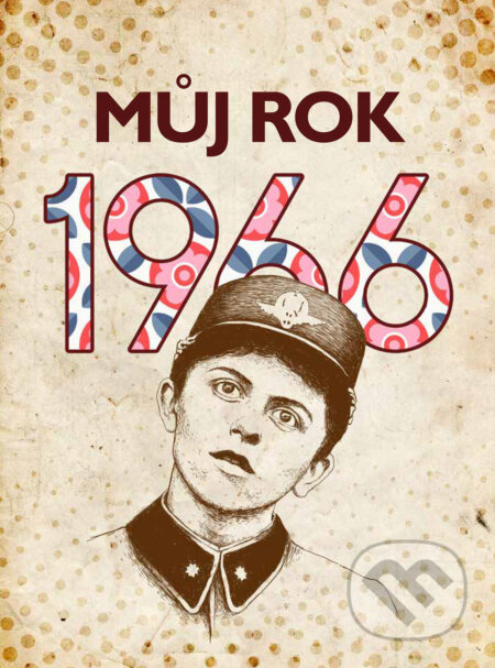E-kniha: Můj rok 1966 (Markéta Kyzlinková). nastole, 2025 E-kniha: Můj rok 1966 (Markéta Kyzlinková). nastole, 2025