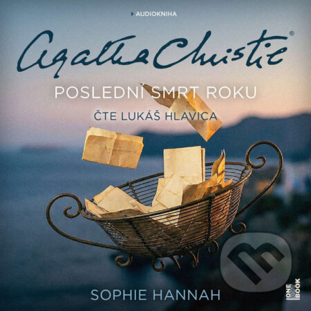 Audiokniha: Poslední smrt roku (Sophie Hannah). OneHotBook, 2025 Audiokniha: Poslední smrt roku (Sophie Hannah). OneHotBook, 2025
